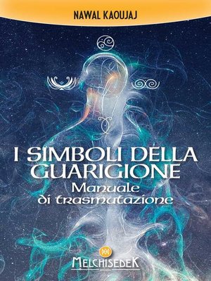 cover image of I simboli della guarigione